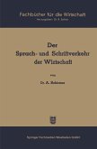 Der Sprach- und Schriftverkehr der Wirtschaft (eBook, PDF) Der Sprach- und Schriftverkehr der Wirtschaft (eBook, PDF)