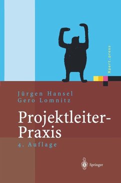 Projektleiter-Praxis (eBook, PDF) - Hansel, Jürgen; Lomnitz, Gero