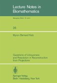 Questions of Uniqueness and Resolution in Reconstruction from Projections (eBook, PDF)