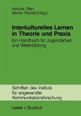 Interkulturelles Lernen in Theorie und Praxis (eBook, PDF)