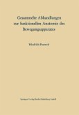Gesammelte Abhandlungen zur funktionellen Anatomie des Bewegungsapparates (eBook, PDF)