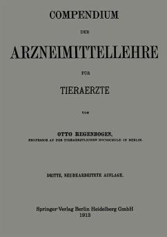 Compendium der Arzneimittellehre für Tieraerzte (eBook, PDF) - Regenbogen, Otto