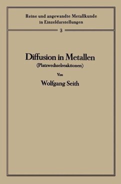 Diffusion in Metallen (eBook, PDF) - Seith, Wolfgang