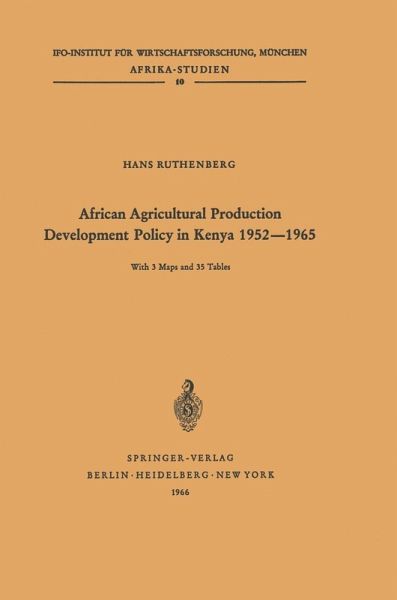 African Agricultural Production Development Policy in Kenya 1952-1965 (eBook, PDF)