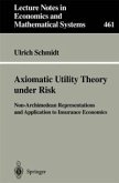 Axiomatic Utility Theory under Risk (eBook, PDF)