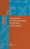 Synergetics of Measurement, Prediction and Control (eBook, PDF)