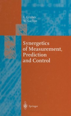 Synergetics of Measurement, Prediction and Control (eBook, PDF) - Grabec, Igor; Sachse, Wolfgang