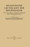 Medizinische Grundlagen der Heilpädagogik (eBook, PDF)