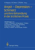 Angst - Depression - Schmerz und ihre Behandlung in der ärztlichen Praxis (eBook, PDF)