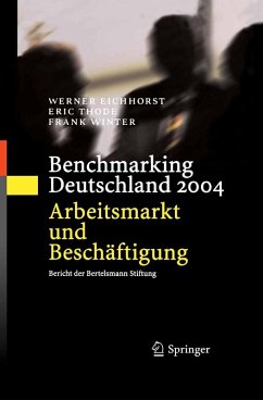 Benchmarking Deutschland 2004 (eBook, PDF) - Eichhorst, Werner; Thode, Eric; Winter, Frank