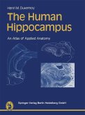 The Human Hippocampus (eBook, PDF) The Human Hippocampus (eBook, PDF)