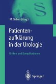 Patientenaufklärung in der Urologie (eBook, PDF)