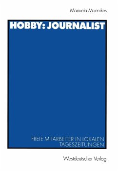 Hobby: Journalist (eBook, PDF) - Moenikes, Monika