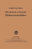 Physikalisch-technische Elektrizitätslehre (eBook, PDF)