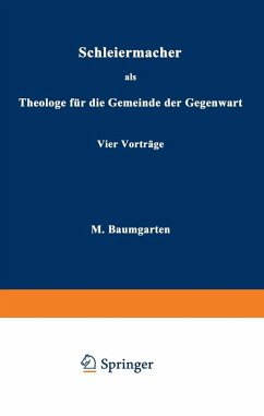 Cover Schleiermacher als Theologe für die Gemeinde der Gegenwart (eBook, PDF)