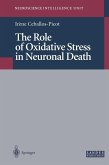The Role of Oxidative Stress in Neuronal Death (eBook, PDF)