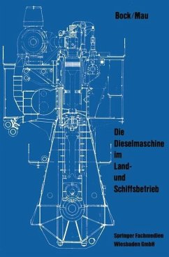 Die Dieselmaschine im Land- und Schiffsbetrieb (eBook, PDF) - Bock, Siegfried; Mau, Günter
