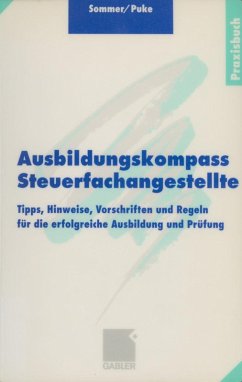 Ausbildungskompass Steuerfachangestellte (eBook, PDF) - Sommer, Wolfgang; Puke, Michael