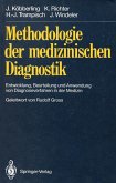 Methodologie der medizinischen Diagnostik (eBook, PDF)