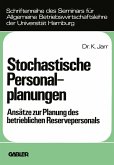 Stochastische Personalplanungen (eBook, PDF)