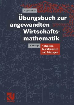 Übungsbuch zur angewandten Wirtschaftsmathematik (eBook, PDF) - Tietze, Jürgen