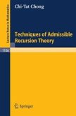 Techniques of Admissible Recursion Theory (eBook, PDF)
