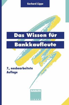 Das Wissen für Bankkaufleute (eBook, PDF) - Lippe, Gerhard; Esemann, Jörn; Tänzer, Thomas
