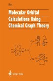 Molecular Orbital Calculations Using Chemical Graph Theory (eBook, PDF)