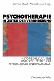 Psychotherapie in Zeiten der Veränderung (eBook, PDF)