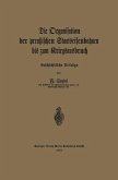 Die Organisation der preußischen Staatseisenbahnen bis zum Kriegsausbruch (eBook, PDF)