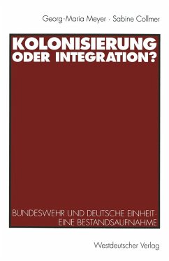 Kolonisierung oder Integration? (eBook, PDF) - Collmer, Sabine