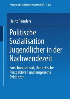 Politische Sozialisation Jugendlicher in der Nachwendezeit (eBook, PDF) - Reinders, Heinz