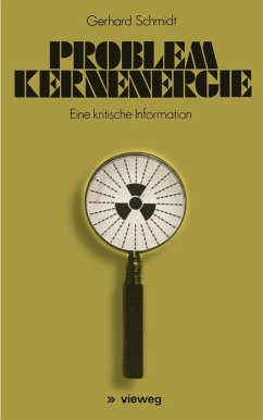 Problem Kernenergie (eBook, PDF) - Schmidt, Gerhard