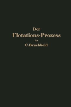 Der Flotations-Prozess (eBook, PDF) - Bruchhold, C.