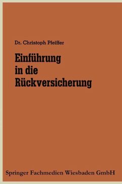 Einführung in die Rückversicherung (eBook, PDF) - Pfeiffer, Christoph