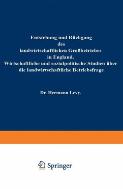 Entstehung und Rückgang des landwirtschaftlichen Großbetriebes in England (eBook, PDF) - Levy, Hermann