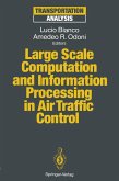 Large Scale Computation and Information Processing in Air Traffic Control (eBook, PDF)