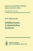 Zufallsprozesse in dynamischen Systemen (eBook, PDF)