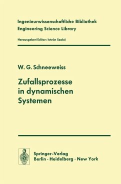 Zufallsprozesse in dynamischen Systemen (eBook, PDF) - Schneeweiss, W. G.