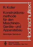 Konstruktionsmethode für den Maschinen-, Geräte- und Apparatebau (eBook, PDF)