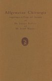 Allgemeine Chirurgie vorgetragen in Frage und Antwort, nebst einigen Kapiteln über Frakturen, Luxationen und Hernien (eBook, PDF)