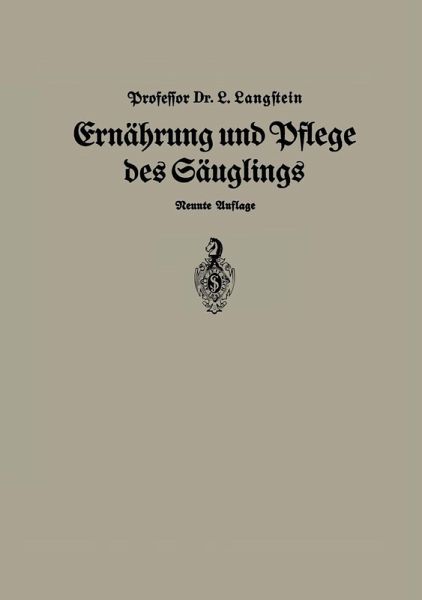 Ernährung und Pflege Des Säglings (eBook, PDF) Ernährung und Pflege Des Säglings (eBook, PDF)