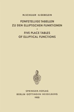 Cover Fünfstellige Tabellen zu den Elliptischen Funktionen / Five Place Tables of Elliptical Functions (eBook, PDF)