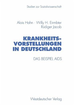 Krankheitsvorstellungen in Deutschland (eBook, PDF) - Hahn, Alois; Eirmbter, Willy H.; Jacob, Rüdiger