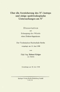 Über die Anreicherung des N15-Isotops und einige spektroskopische Untersuchungen am N15 (eBook, PDF) - Krüger, Hubert