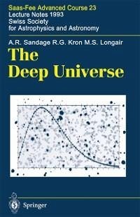 The Deep Universe (eBook, PDF) - Sandage, A. R.; Kron, R. G.; Longair, M. S.