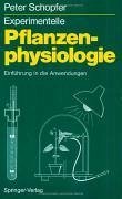 Experimentelle Pflanzenphysiologie (eBook, PDF) - Schopfer, Peter