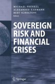 Sovereign Risk and Financial Crises (eBook, PDF)