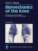 Biomechanics of the Knee (eBook, PDF) Biomechanics of the Knee (eBook, PDF)