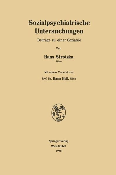 Sozialpsychiatrische Untersuchungen (eBook, PDF) Sozialpsychiatrische Untersuchungen (eBook, PDF)
